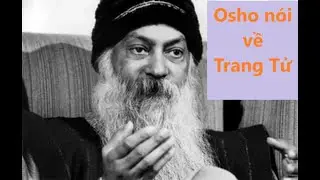 Osho nói về Trang Tử