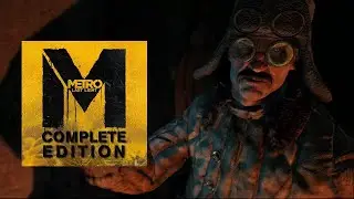 Ну шо народ погнали, Metro: last light complete edition №2