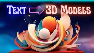 Generate 3D Models from Text using AI │ Free Text to 3D Models Generation using AI 
