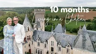 Our FIRST year in a French Castle! How are we coping?