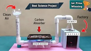 Inspired Award Project 🏆 || Carbon Purification for factories and industries || DIY Science Project
