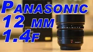 PANASONIC LEICA DG SUMMILUX 12MM F/1.4 REVIEW By Gautam Variya Hindi | Urdu