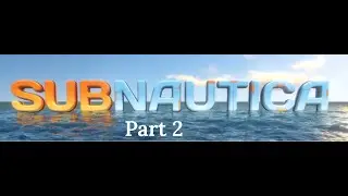 Subnautica (BLIND LETS PLAY) Part 2 / Journey to the ship