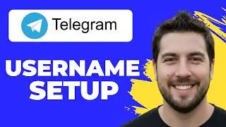How To Create A Username In Telegram (Full Guide)