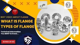 Types of Flange and Specifications