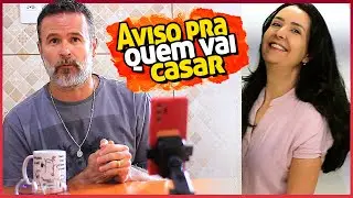 AVISO PRA QUEM VAI CASAR