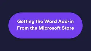 Getting the Word Add-in From the Microsoft Store