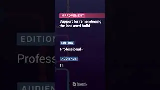🛠️Improvement: Support for remembering the last used build #installer