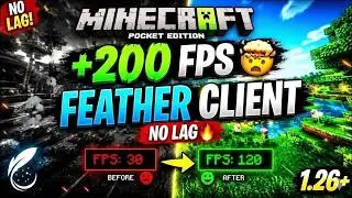 Feather Client For Minecraft PE 1.26+ | No Lag & Fps Boost [BEST 2026]