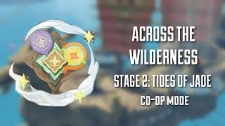 Across the Wilderness Event Stage 2 Co-op Mode | Genshin Impact