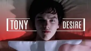 SKINS | desire | TONY