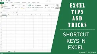 Excel Tips And Tricks : Shortcut Keys in Excel