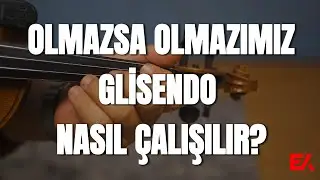 Günlük (Türk Müziği) Glisendo Nasıl Çalışılır?