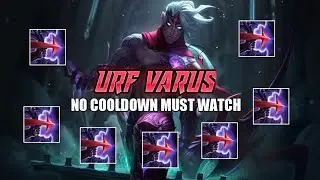 URF VARUS IS JUST TOO FUN!!  1SEC CD