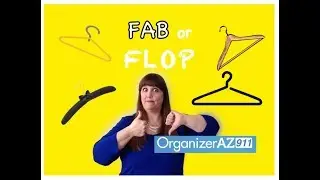 Hanger Organizing Hacks - Do They Work? FAB or FLOP? (Organizer AZ 911)