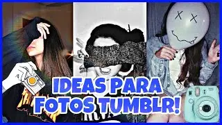 INCREÍBLES IDEAS DE FOTOS SIN MOSTRAR LA CARA!! Milton edita