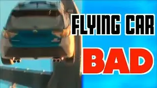 Why Flying Cars Are A Bad Idea