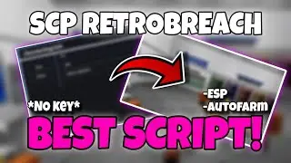 *NEW* SCP retroBreach Script - ESP | Aimbot & More!!