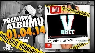 V-Unit - V nie dla ACTA (KRADZIONY BIT) OFFICIAL VIDEO