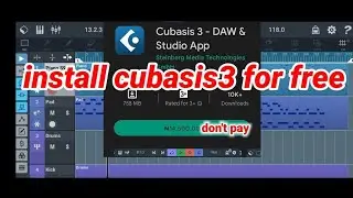 how-to install cubasis3, Android complete music DAW for free.