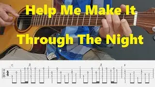 Help Me Make It Through The Night - Kris Kristofferson - Fingerstyle Guitar Tutorial Tabs and Chords