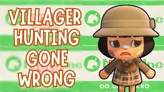 WHY DO I EVEN BOTHER HUNTING?!?! VILLAGER HUNTING GONE WRONG!!! 30 NMTs | Let's Play Animal Crossing