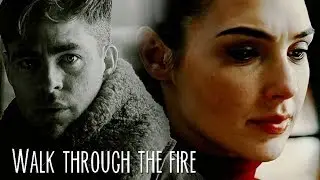 diana & steve || walk through the fire