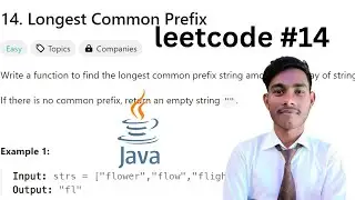 14. Longest Common Prefix || String arrays || leetCode 14 || java