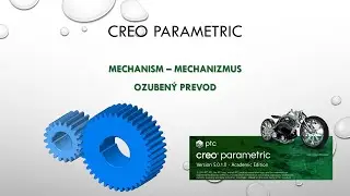 Creo 5 Mechanizmus Ozubený prevod