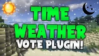 WEATHER & TIME VOTE! | Minecraft Plugin Tutorial