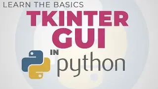 Learn The BASICS | Tkinter GUI in Python (Ilonggo-English Version) | Part 1