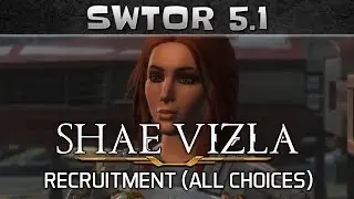 SWTOR 5.1 Alliance Alert: Recruiting Shae Vizla (All Choices)