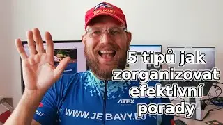 5 tipů jak naplánovat efektivní poradu
