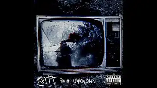 ExiTT - Path Unknown (remaster)