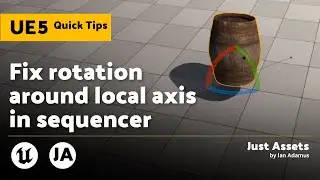 UE QuickTip | Fix local rotation in sequencer