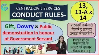 CCS Conduct Rule 13, 13 A and 14