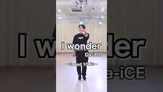 #Da_ice #Iwonder #ダンス解説 inダントレスタジオ🌻(東京)
