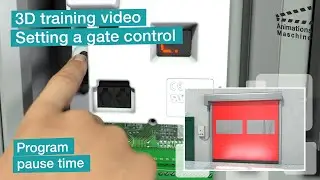 3D training video - Setting up a gate control