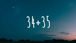 Ariana Grande - 34+35 (Lyrics)