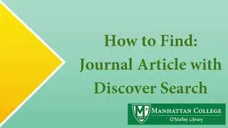 How to Find: Journal Article with Discovery Search