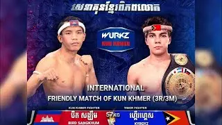 បឺត សង្ឃឹម (BIRD SANGKHUM)  🇰🇭vs🇰🇬 ទី ម័រ (TIMUR)