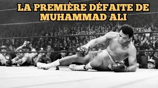 LA PREMIÈRE DÉFAITE DE MOHAMED ALI