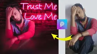 PicsArt Neon Light Effect | PicsArt Letest Editing Tutorial | PicsArt Tutorial🔥