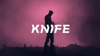 21 Savage Type Beat 2017 X Metro Boomin Type Beat 'Knife' | Free Type Beat 2017 | Instrumental