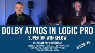 DOLBY ATMOS IN LOGIC PRO - Superior Workflow - The Fiedler Audio 