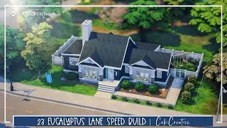 23 Eucalyptus Lane | Sims 4 Speed Build w/ Voiceover