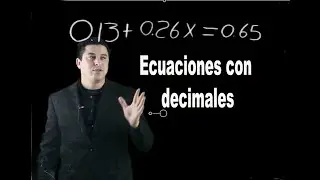Ecuaciones lineales con números decimales