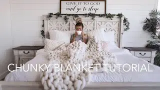 How To Make A Chunky Blanket | OKEVAAA