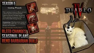 Diablo IV Season 5 🔥 Bleed Changes + Rend Barbarian BUFFS 😍 Plans for the season 💪
