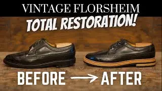 Vintage Florsheim Total Restoration!